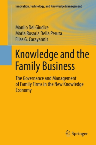 Cover image: Knowledge and the Family Business 9781441973528