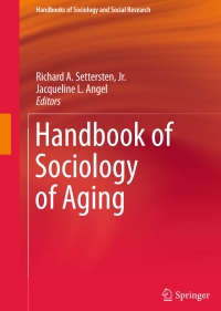 Omslagafbeelding: Handbook of Sociology of Aging 9781441973733