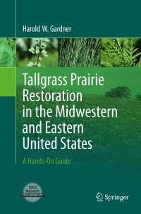 Imagen de portada: Tallgrass Prairie Restoration in the Midwestern and Eastern United States 9781441974266