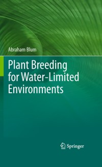 Cover image: Plant Breeding for Water-Limited Environments 9781441974907