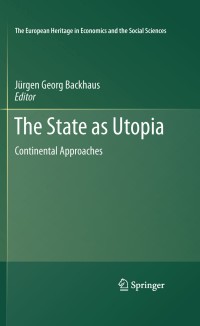 Cover image: The State as Utopia 1st edition 9781441974990