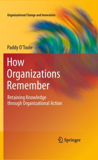 Cover image: How Organizations Remember 9781461427278