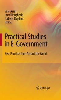 Immagine di copertina: Practical Studies in E-Government 1st edition 9781441975324
