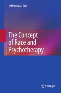 Imagen de portada: The Concept of Race and Psychotherapy 9781441975751