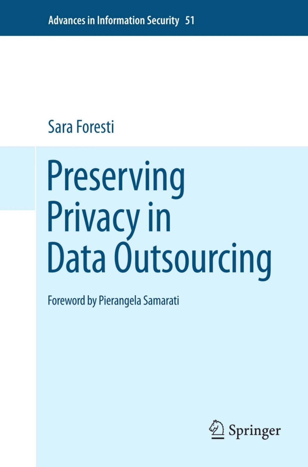 Preserving Privacy in Data Outsourcing