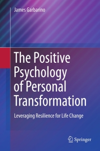Titelbild: The Positive Psychology of Personal Transformation 9781441977434