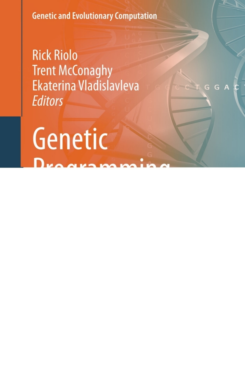 Genetic Programming Theory and Practice VIII 1st Edition