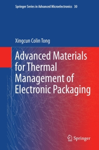 Titelbild: Advanced Materials for Thermal Management of Electronic Packaging 9781441977588