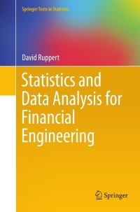 Cover image: Statistics and Data Analysis for Financial Engineering 9781441977861