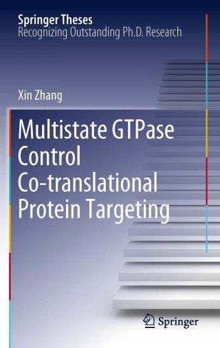 表紙画像: Multistate GTPase Control Co-translational Protein Targeting 9781441978073