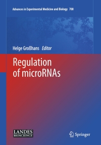 Cover image: Regulation of microRNAs 1st edition 9781441978226