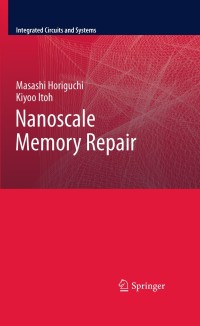 Cover image: Nanoscale Memory Repair 9781461427940