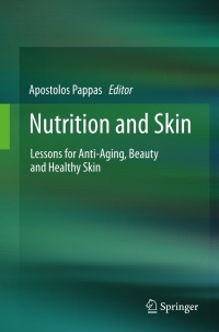 Cover image: Nutrition and Skin 9781441979667