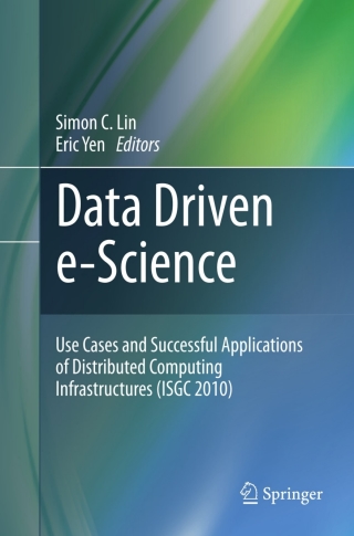 Cover image: Data Driven e-Science 1st edition 9781441980137