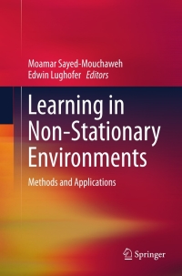 Cover image: Learning in Non-Stationary Environments 9781441980199