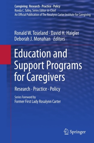 Cover image: Education and Support Programs for Caregivers 9781441980304