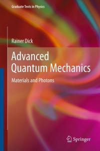 Cover image: Advanced Quantum Mechanics 9781441980762