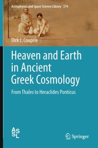 Imagen de portada: Heaven and Earth in Ancient Greek Cosmology 9781441981158