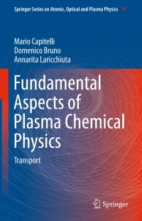 Cover image: Fundamental Aspects of Plasma Chemical Physics 9781441981714