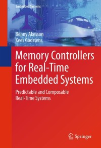 表紙画像: Memory Controllers for Real-Time Embedded Systems 9781441982063