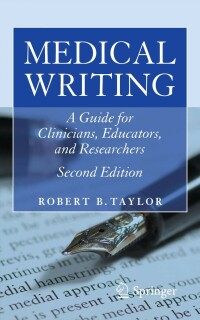 Cover image: Medical Writing 2nd edition 9781441982339