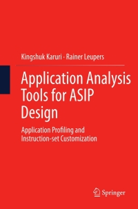 Imagen de portada: Application Analysis Tools for ASIP Design 9781441982544