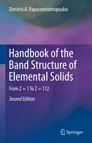 Titelbild: Handbook of the Band Structure of Elemental Solids 2nd edition 9781441982636