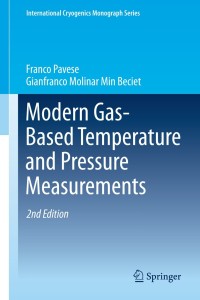Cover image: Modern Gas-Based Temperature and Pressure Measurements 2nd edition 9781441982810