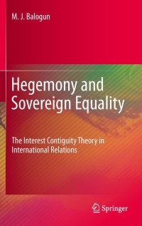 Cover image: Hegemony and Sovereign Equality 9781441983329