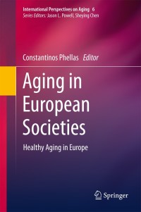 Cover image: Aging in European Societies 9781441983442