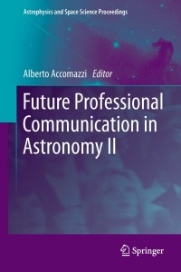 Omslagafbeelding: Future Professional Communication in Astronomy II 1st edition 9781441983688