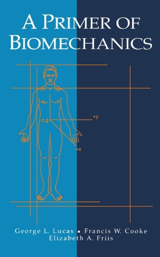 Cover image: A Primer of Biomechanics 9780387984568