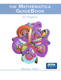 Cover image: The Mathematica GuideBook for Graphics 9780387950105