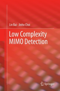 Cover image: Low Complexity MIMO Detection 9781441985828