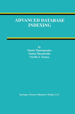 Cover image: Advanced Database Indexing 9781461346418