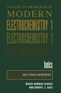 表紙画像: A Guide to Problems in Modern Electrochemistry 1 9780306466687