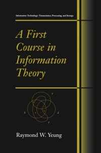 Imagen de portada: A First Course in Information Theory 9780306467912