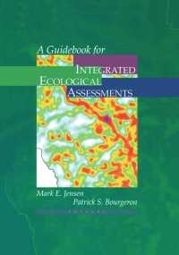 Cover image: A Guidebook for Integrated Ecological Assessments 1st edition 9780387985824