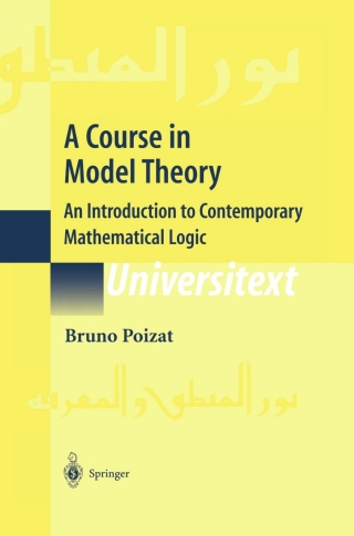 Cover image: A Course in Model Theory 9781461264460