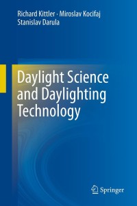 Titelbild: Daylight Science and Daylighting Technology 9781489987051