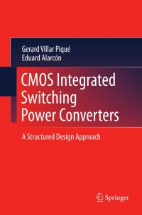 表紙画像: CMOS Integrated Switching Power Converters 9781441988423