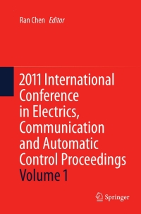 Imagen de portada: 2011 International Conference in Electrics, Communication and Automatic Control Proceedings 9781441988485