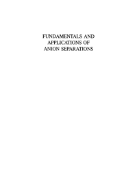 Cover image: Fundamentals and Applications of Anion Separations 1st edition 9781441989734