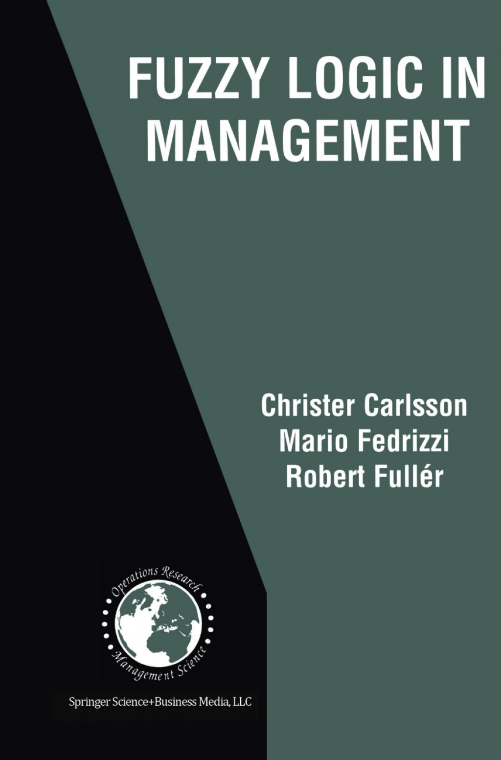 Fuzzy Logic in Management