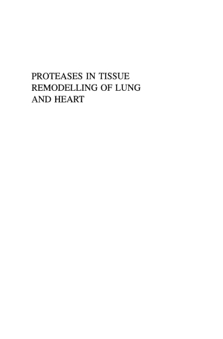 Cover image: Proteases in Tissue Remodelling of Lung and Heart 1st edition 9780306479106