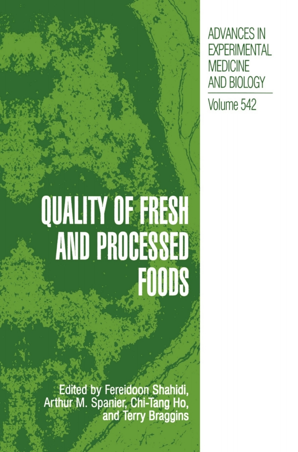 Quality of Fresh and Processed Foods 1st Edition