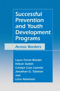 Cover image: Successful Prevention and Youth Development Programs 9780306481765