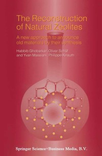 Cover image: The Reconstruction of Natural Zeolites 9781402016660