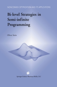 Cover image: Bi-Level Strategies in Semi-Infinite Programming 9781402075674