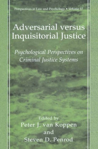 Cover image: Adversarial versus Inquisitorial Justice 1st edition 9780306473623